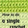 how to do a single crochet - photo