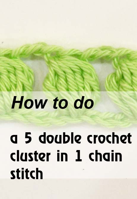 5 double crochet cluster in one chain stitch - preview