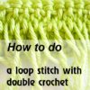 loop stitch with dc - preview