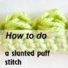 slanted puff stitch - preview